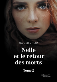 NELLE ET LE RETOUR DES MORTS - TOME 2