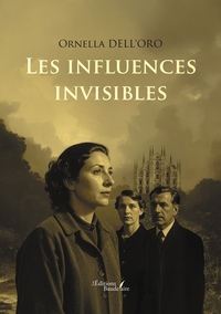 Les influences invisibles