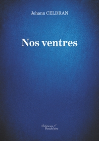 NOS VENTRES