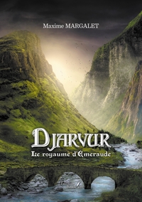 DJARVUR - LE ROYAUME D'EMERAUDE