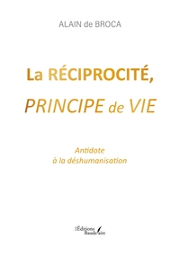 La réciprocité, principe de vie