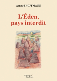 L'EDEN, PAYS INTERDIT