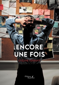 ENCORE UNE FOIS