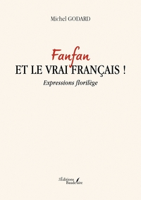 Fanfan et le vrai français !