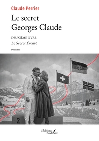 Le Secret Georges Claude