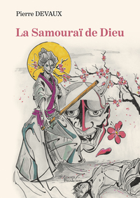 LA SAMOURAI DE DIEU