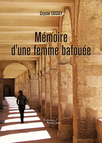 MEMOIRE D'UNE FEMME BAFOUEE