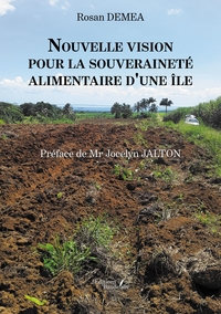 NOUVELLE VISION POUR LA SOUVERAINETE ALIMENTAIRE D'UNE ILE