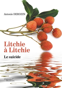 LITCHIE A LITCHIE - LE SUICIDE