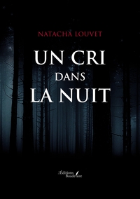 Un cri dans la nuit