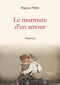 LE MURMURE D'UN AMOUR