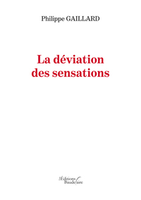La déviation des sensations