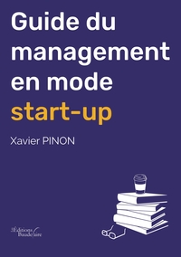 GUIDE DU MANAGEMENT EN MODE START-UP