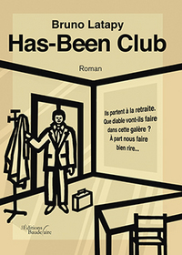 HAS-BEEN CLUB