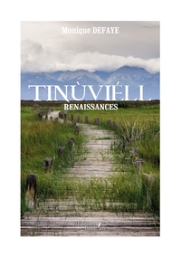 TINUVIELL - TOME 1 : RENAISSANCES