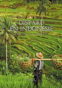DISPARU EN INDONESIE