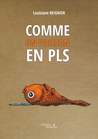 COMME UN POISSON EN PLS
