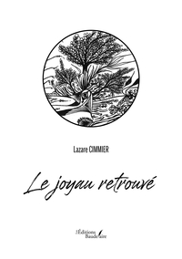 LE JOYAU RETROUVE