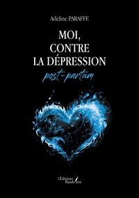 MOI, CONTRE LA DEPRESSION POST-PARTUM