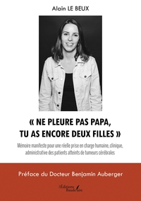 NE PLEURE PAS PAPA, TU AS ENCORE DEUX FILLES