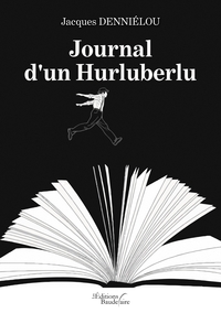 Journal d'un Hurluberlu