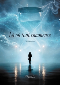 LA OU TOUT COMMENCE
