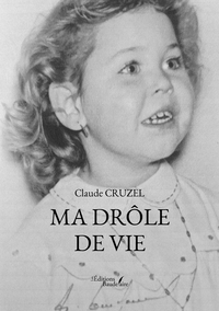 Ma drôle de vie