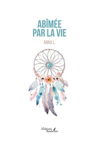 ABIMEE PAR LA VIE