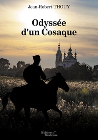 ODYSSEE D'UN COSAQUE