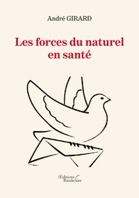 LES FORCES DU NATUREL EN SANTE