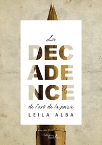 LA DECADENCE DE L'ART DE LA POESIE