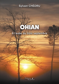 OHIAN - A L'AUBE DU TROIS SEPTEMBRE