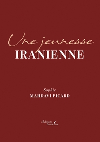 UNE JEUNESSE IRANIENNE