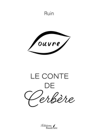 Le conte de Cerbère