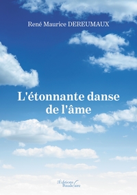 L'ETONNANTE DANSE DE L'AME