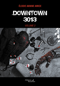 DOWNTOWN 3013 - VOLUME 2