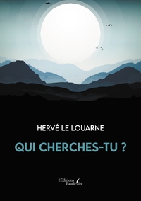 QUI CHERCHES-TU ?