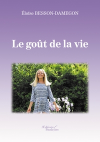 LE GOUT DE LA VIE