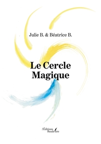 LE CERCLE MAGIQUE