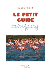 Le petit guide camarguais