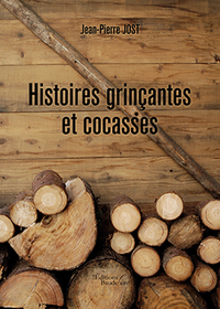 HISTOIRES GRINCANTES ET COCASSES