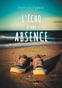 L'écho d'une absence
