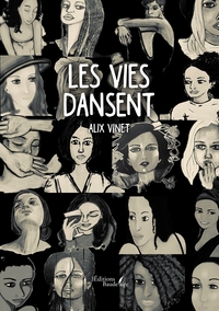 LES VIES DANSENT
