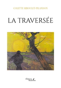 LA TRAVERSEE