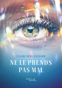 Ne le prends pas mal