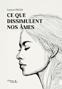CE QUE DISSIMULENT NOS AMES