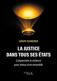 La justice dans tous ses états