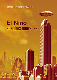 EL NINO ET AUTRES NOUVELLES