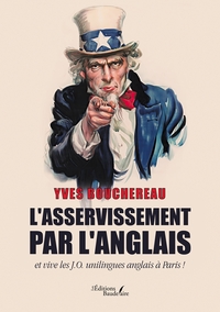 L'asservissement par l'anglais