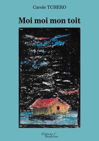 MOI MOI MON TOIT